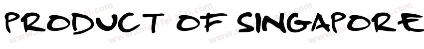 PRODUCT OF SINGAPORE字体转换
